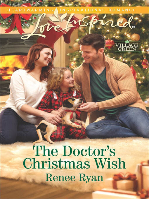 Title details for The Doctor's Christmas Wish by Renee Ryan - Available